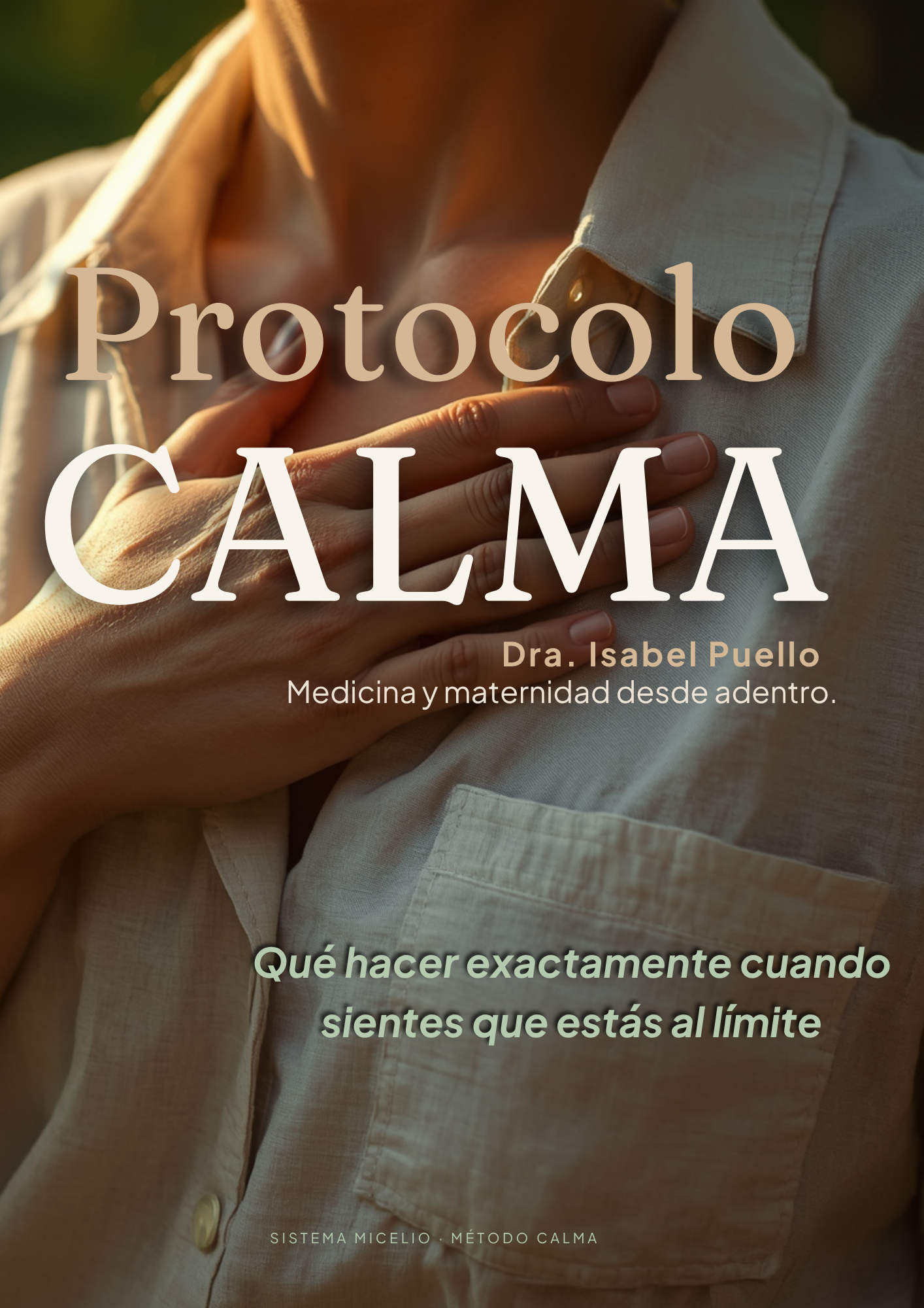 Protocolo CALMA — Dra. Isabel Puello